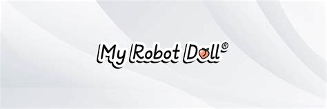 my robot doll|My Robot Doll (myrobotdoll)